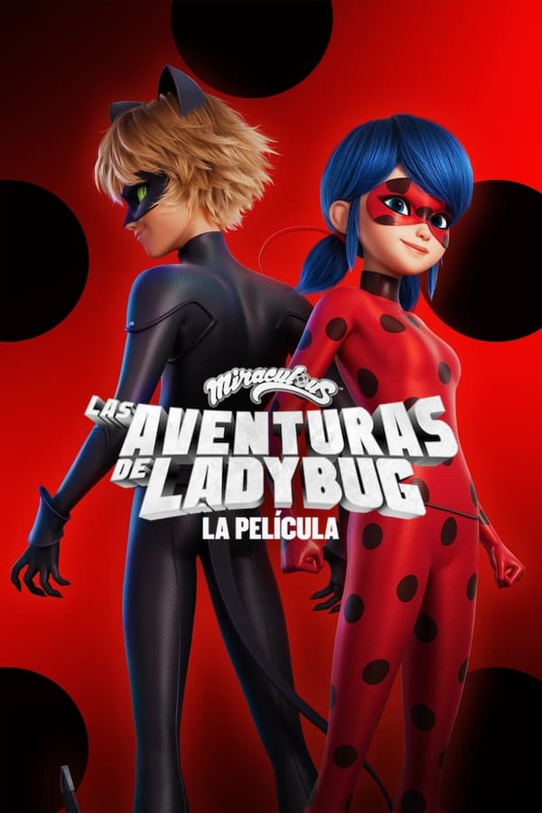 Prodigiosa: Las aventuras de Ladybug: La película (2023)