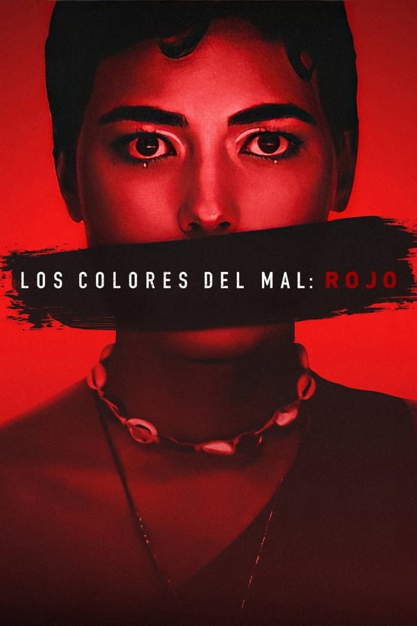 Los Colores del Mal Rojo (2024)