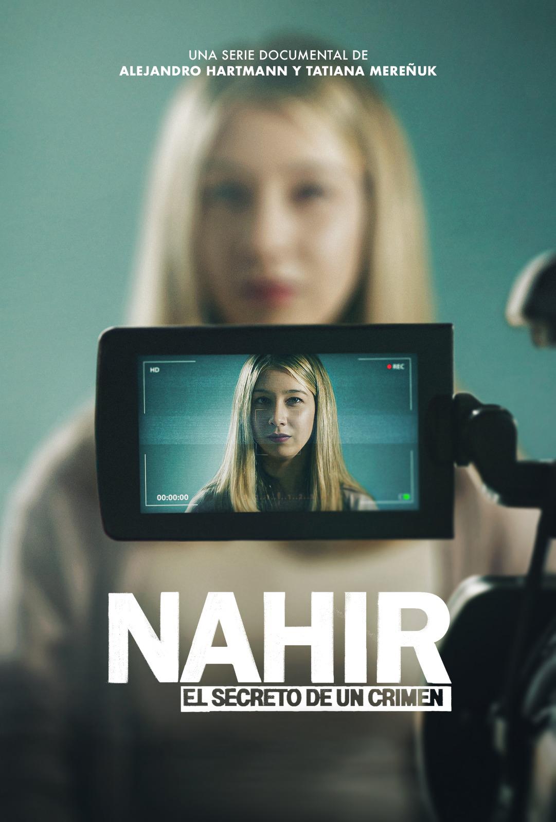 Nahir, el secreto de un crimen (2024)