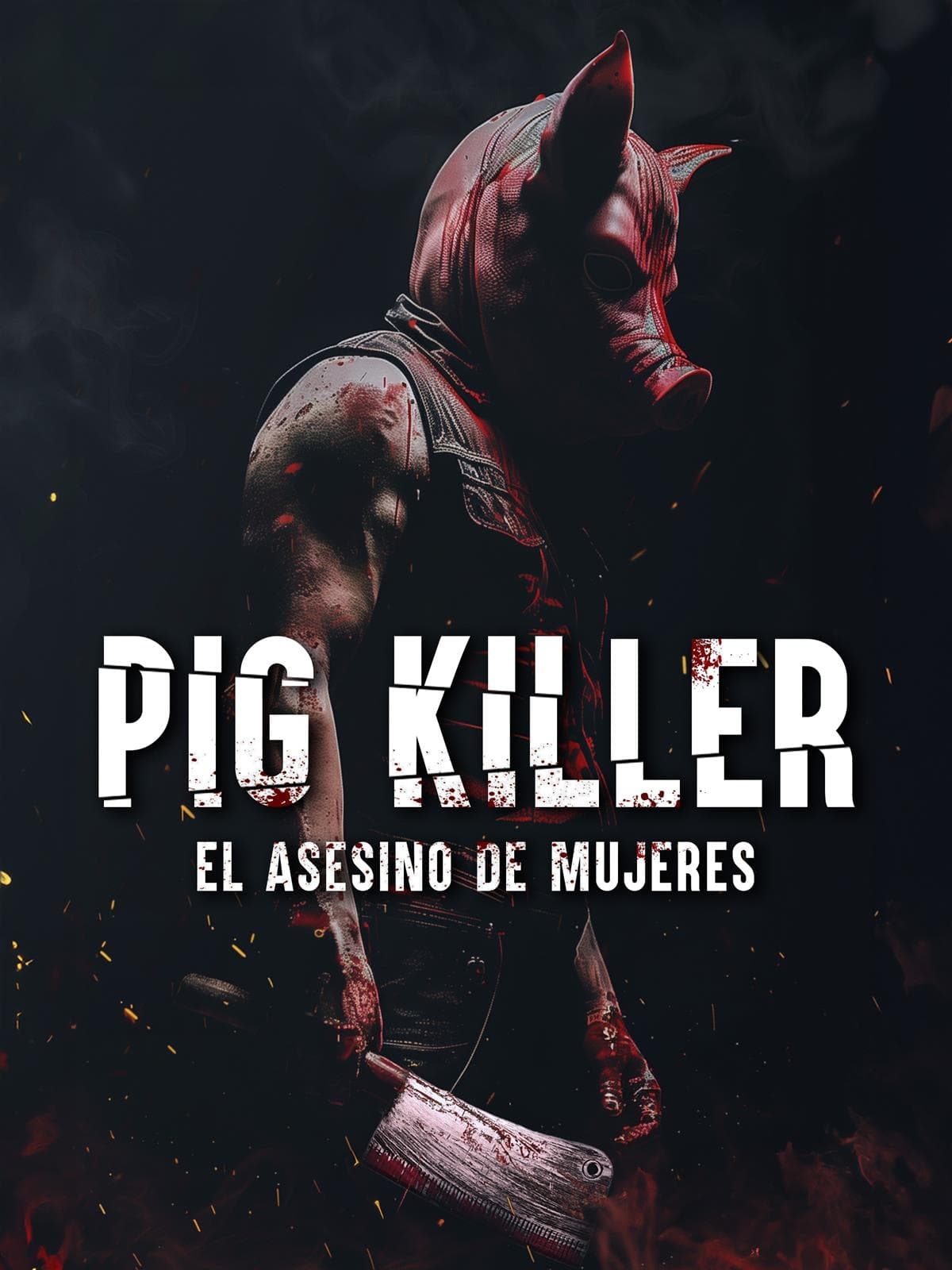 Pig Killer (2022)