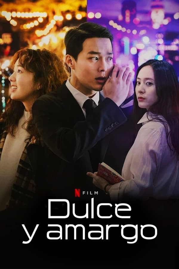 Dulce y Amargo (2021)