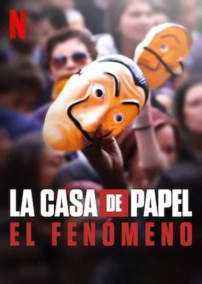 La Casa de Papel: el fenómeno (2020)